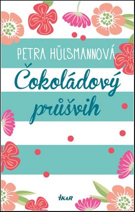 Čokoládový průšvih