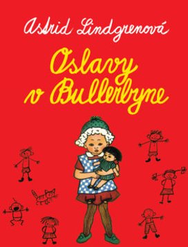 Oslavy v Bullerbyne