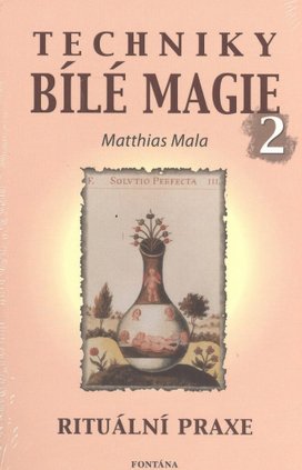 Techniky bílé magie 2