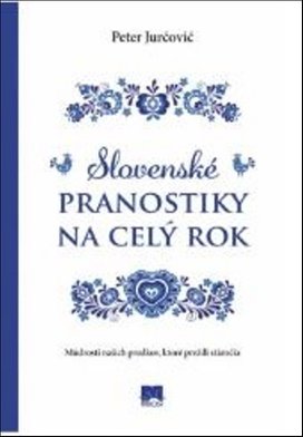 Slovenské pranostiky na celý rok