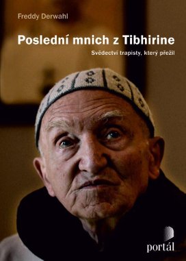Poslední mnich z Tibhirine