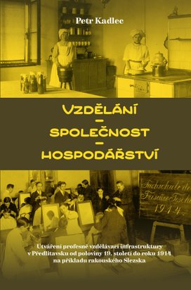 Vzdělání – společnost – hospodářství