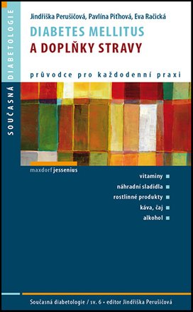 Diabetes mellitus a doplňky stravy