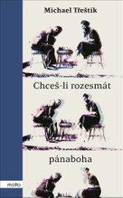 Chceš-li rozesmát pánaboha