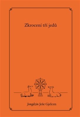 Zkrocení tří jedů