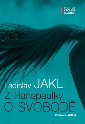 Z Hanspaulky o svobodě