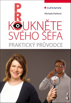 Prokoukněte svého šéfa