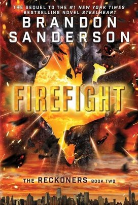 Reckoners 2. Firefight