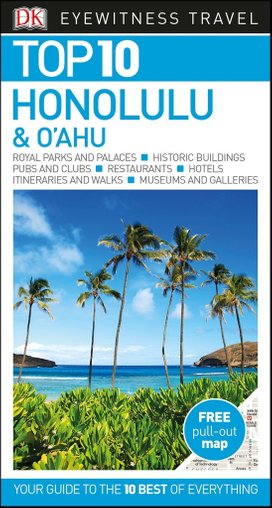 DK Eyewitness Travel Top 10 Honolulu and O'ahu