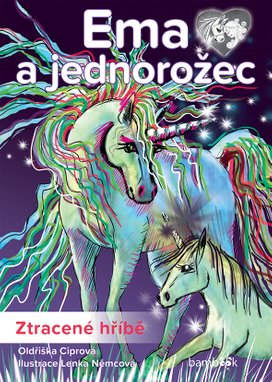 Ema a jednorožec Ztracené hříbě