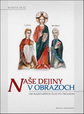 Naše dejiny v obrazoch