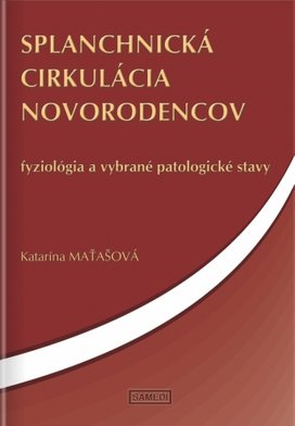 Splanchnická cirkulácia novorodencov