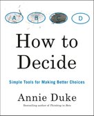 How to Decide