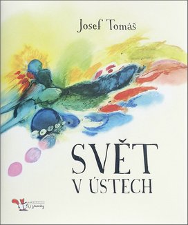 Svět v ústech