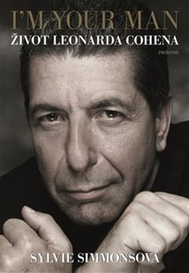 I'm Your Man Život Leonarda Cohena