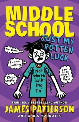 Middle School 07: Just My Rotten Luck