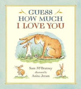Guess How Much I Love You. 20th Anniversary Edition