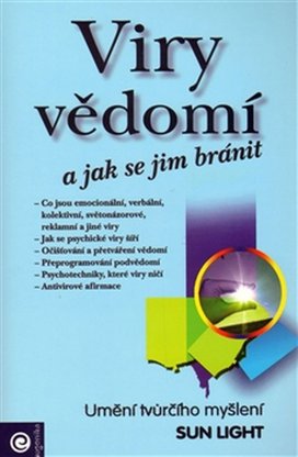 Viry vědomí a jak se jim bránit