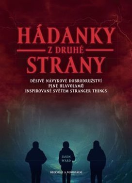 Hádanky z druhé strany
