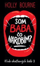 Som baba. Čo narobím?