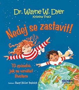 Nedej se zastavit