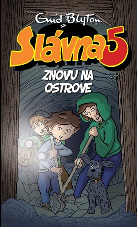 Slávna 5 znovu na ostrove