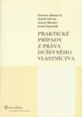 Praktické prípady z práva duševného vlastníctva