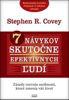 7 návykov skutočne efektívnych ľudí