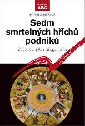 Sedm smrtelných hříchů podniků