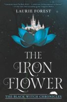 The Iron Flower