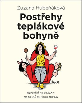 Postřehy teplákové bohyně