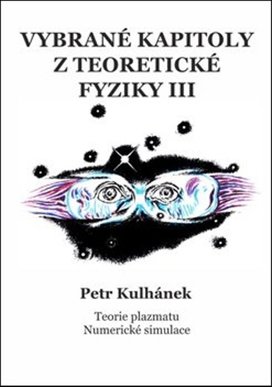 Vybrané kapitoly z teoretické fyziky III.