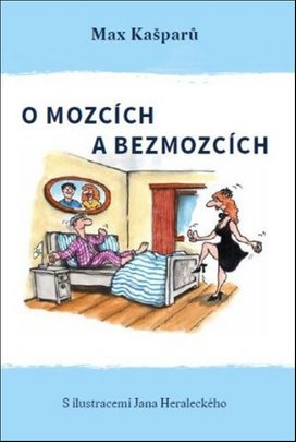 O mozcích a bezmozcích