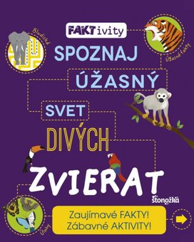 Spoznaj úžasný svet divých zvierat