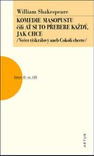 Komedie masopustu čili Ať si to každý přebere jak chce