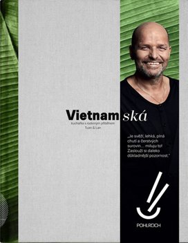 Vietnamská kuchařka s rodinným příběhem