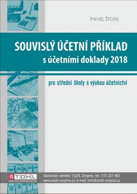 Souvislý účetní příklad s účetními doklady 2018