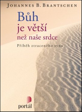 Bůh je větší než naše srdce