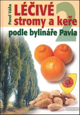 Léčivé stromy a keře 2