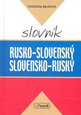 Rusko - slovenský slovensko - ruský slovník