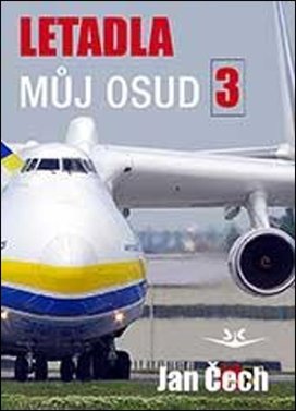 Letadla můj osud 3