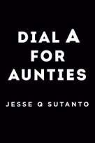 Dial A for Aunties