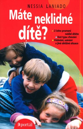 Máte neklidné dítě?