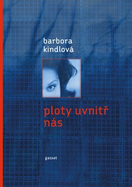Ploty uvnitř nás