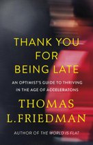 Thank You for Being Late
