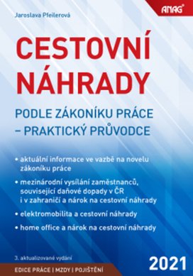 Cestovní náhrady podle zákoníku práce 2021