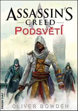 Assassin´s Creed Podsvětí