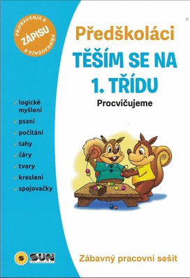 Předškoláci Těším se na 1. třídu