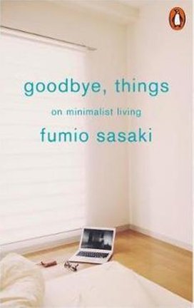 Goodbye, Things