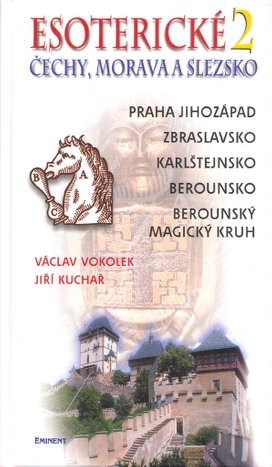 Esoterické Čechy, Morava a Sezsko.2.